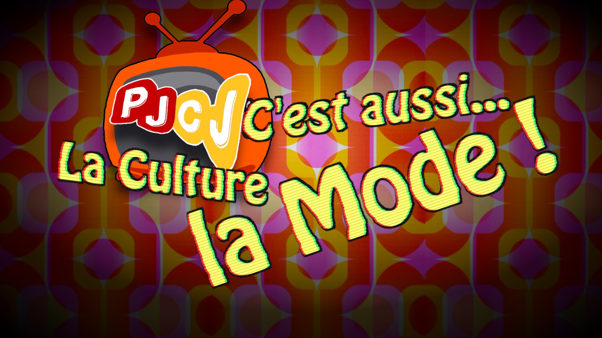 Le Petit Journal Culturel des Jeunes – Episode 5 « Spécial Mode »