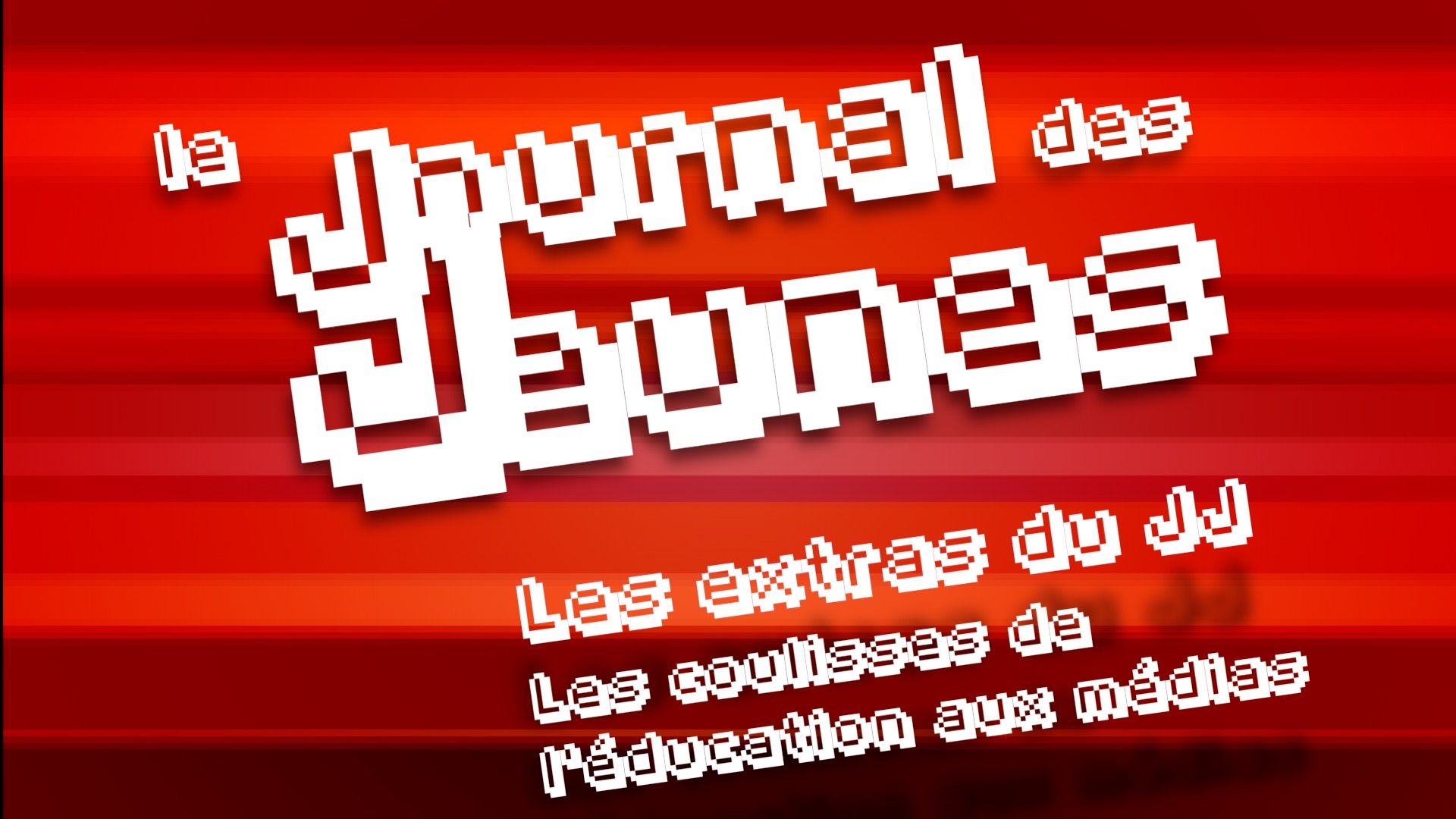 Les extras du Journal des Jeunes : dans les coulisses de l’éducation aux médias