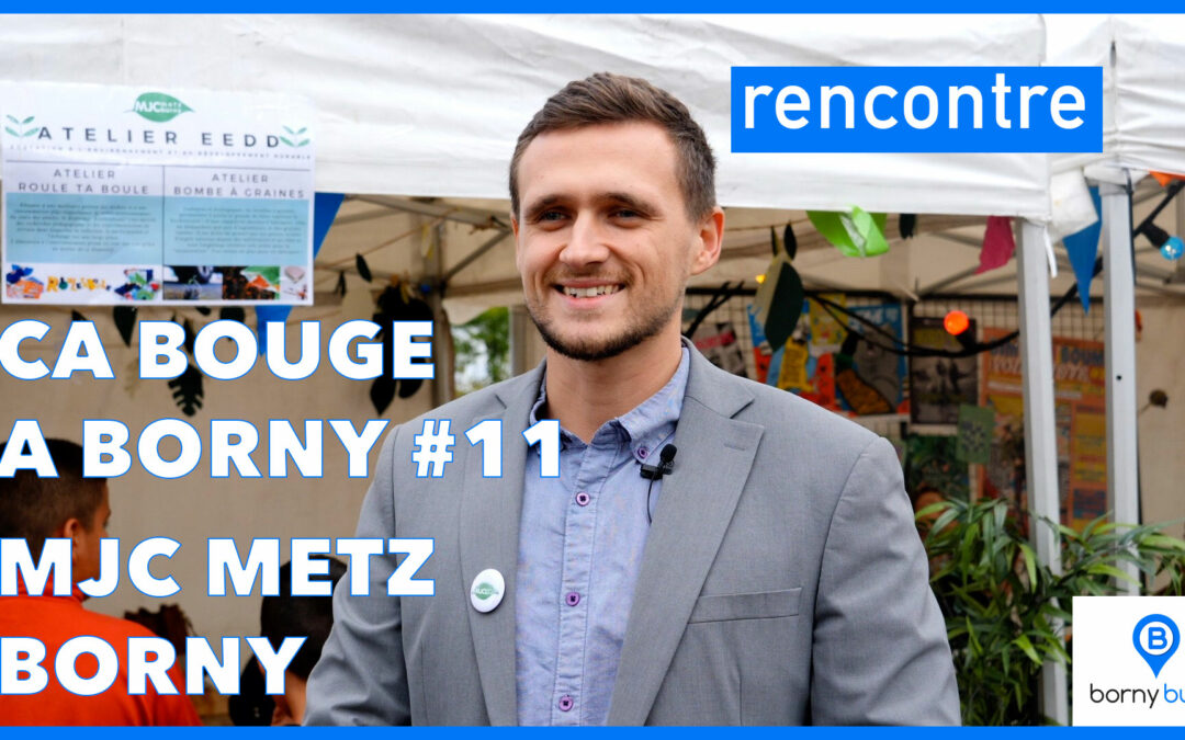 Ça bouge à Borny 11 – MJC Metz Borny