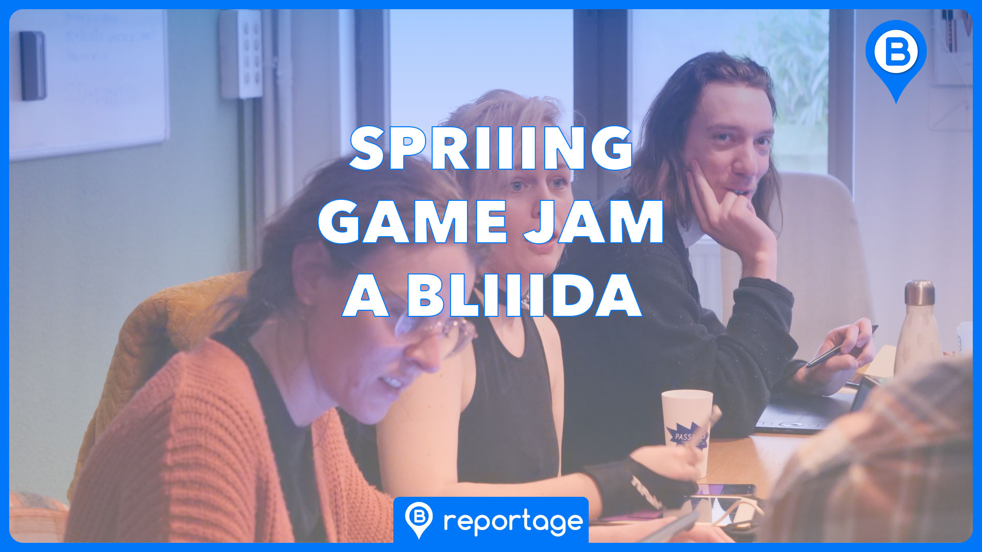 Spriiing Game Jam à BLIIIDA | Photo et graphisme BORNYBUZZ / Aurélien ZANN