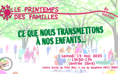 Programme du 8ème Printemps des familles à Metz Borny