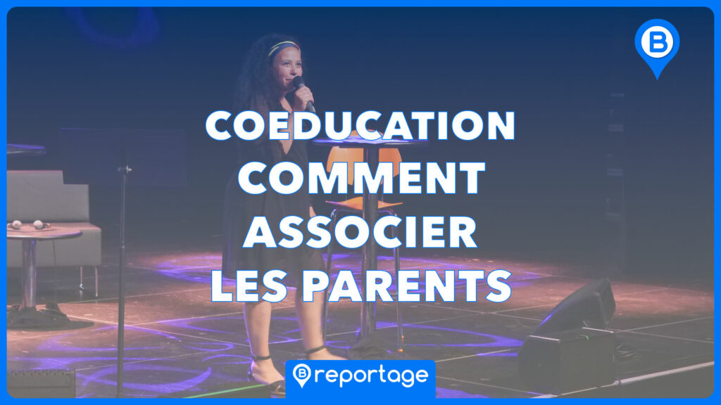 Coéducation, comment associer les parents | Photo et graphisme BORNYBUZZ / Aurélien ZANN